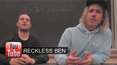 reckless ben and michael